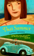 That Summer - Dessen, Sarah