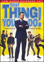 That Thing You Do [2 Discs] [Director's Cut] - Tom Hanks