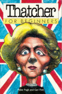 Thatcher for Beginners - Pugh, Peter