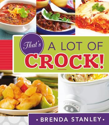 That's a Lot of Crock! - Stanley, Brenda