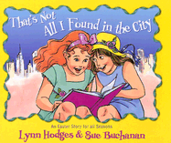 That's Not All I Found in the City - Hodges, Lynn, and Buchanan, Sue