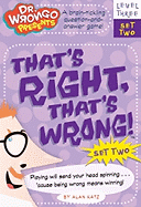 That's Right, That's Wrong!: Level Three, Set Two
