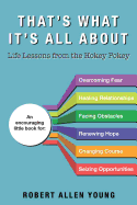 That's What It's All about: Life Lessons from the Hokey Pokey