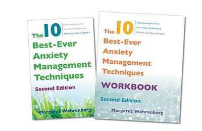 The 10 Best-Ever Anxiety Management Techniques, 2nd Edition Two-Book Set - Wehrenberg, Margaret, Psy