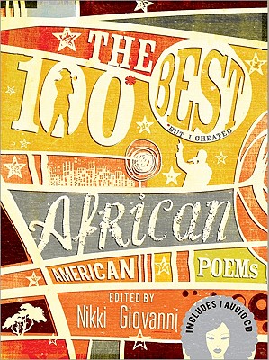 The 100 Best African American Poems - Giovanni, Nikki