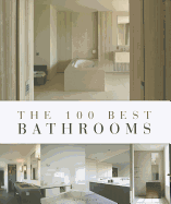 The 100 Best Bathrooms