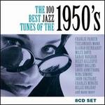 The 100 Best Jazz Tunes of the 1950's - Various Artists