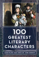 The 100 Greatest Literary Characters