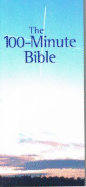 The 100-minute Bible: USA Version