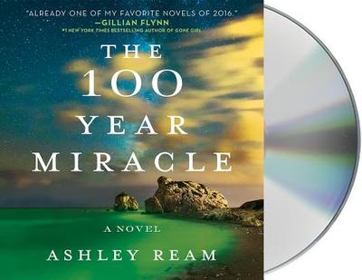 The 100 Year Miracle - Ream, Ashley, and Sands, Xe (Read by)