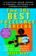 The 101 Best Freelance Careers - Reno, Kelly