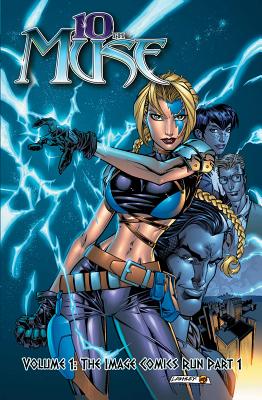 The 10th Muse: Image Comics Run - Lashley, Ken (Artist), and Wolfman, Marv