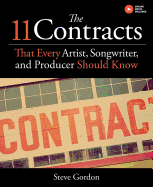 The 11 Contracts That Every Artist, Songwriter and Producer Should Know