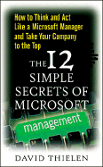 The 12 Simple Secrets of Microsoft Management