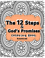 The 12 Steps and God's Promises Coloring Book