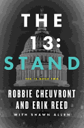 The 13: Stand