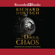 The 13th Hour: Chaos