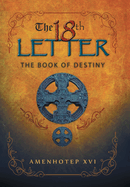 The 18Th Letter: The Book of Destiny