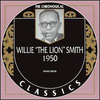 The 1950 - Willie "The Lion" Smith