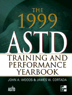 The 1999 ASTD Training & Performance Yearbook