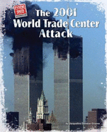 The 2001 World Trade Center Attack - Greene, Jacqueline Dembar