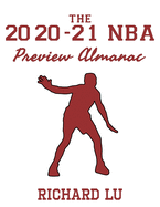 The 2020-21 NBA Preview Almanac