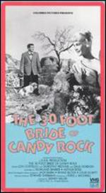The 30 Foot Bride of Candy Rock