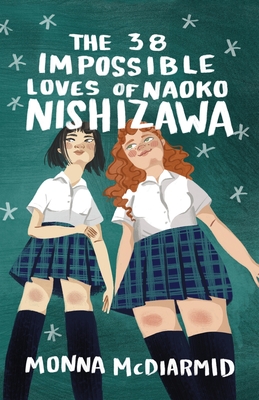 The 38 Impossible Loves of Naoko Nishizawa - McDiarmid, Monna