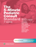 The 5-Minute Pediatric Consult Standard Edition: 10-day Enhanced Online Access + Print