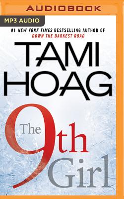 The 9th Girl - Hoag, Tami, and Colacci, David (Read by)