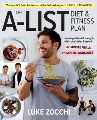 The A-List Diet & Fitness Plan - Zocchi, Luke