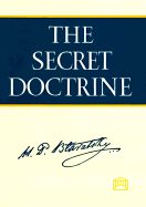 The: A Secret Doctrine: Synthesis of Science, Religion and Philosophy: The Synthesis of Science, Religion & Philosophy