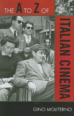 The A to Z of Italian Cinema - Moliterno, Gino