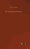 The Abandoned Farmers