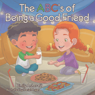 The Abc's Of Being A Good Friend