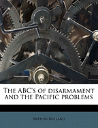 The ABC's of Disarmament and the Pacific Problems