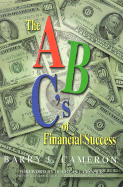 The ABC's of Financial Success