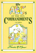 The Abc's of the Ten Commandments...for Children