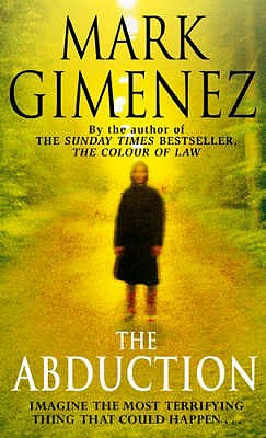 The Abduction - Gimenez, Mark