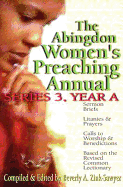 The Abingdon Women's Preaching Annual Series 3 Year a