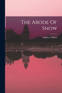 The Abode Of Snow