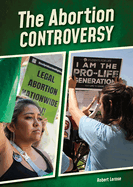 The Abortion Controversy