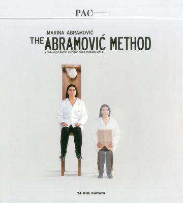 The Abramovic Method - Viola, Eugenio, and Sileo, Diego