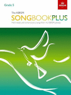 The Abrsm Songbook Plus Grade 5