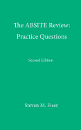 The Absite Review: Practice Questions, Second Edition