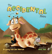 The Accidental Hero