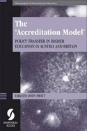 The 'accreditation Model': Policy Transfer in Higher Education in Austria and Britain