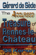 The Accursed Treasure of Rennes-le-Chateau