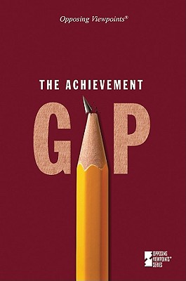 The Achievement Gap - Miller, Karen (Editor)