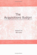 The Acquisitions Budget